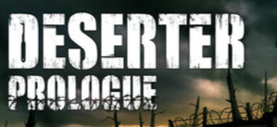 Deserter Prologue Deserter Prologue